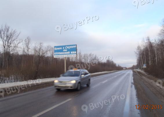 Рекламная конструкция Ступинский район, автомобильная дорога Ступино-Малино на отметке 0км+ 750м с левой стороны (Фото)